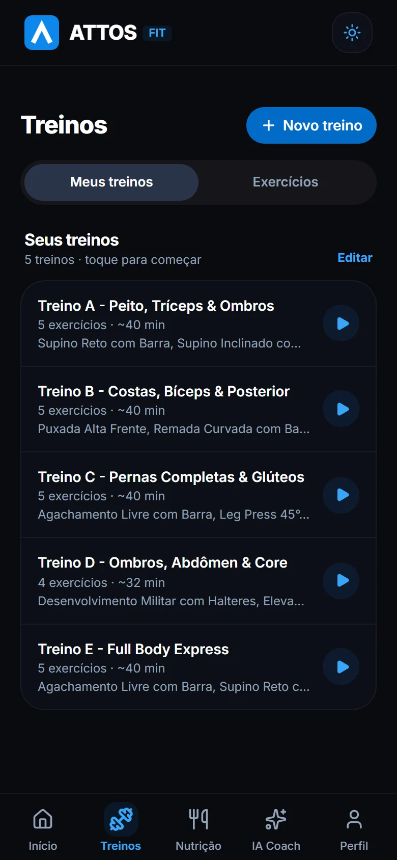 Treinos prontos no primeiro dia