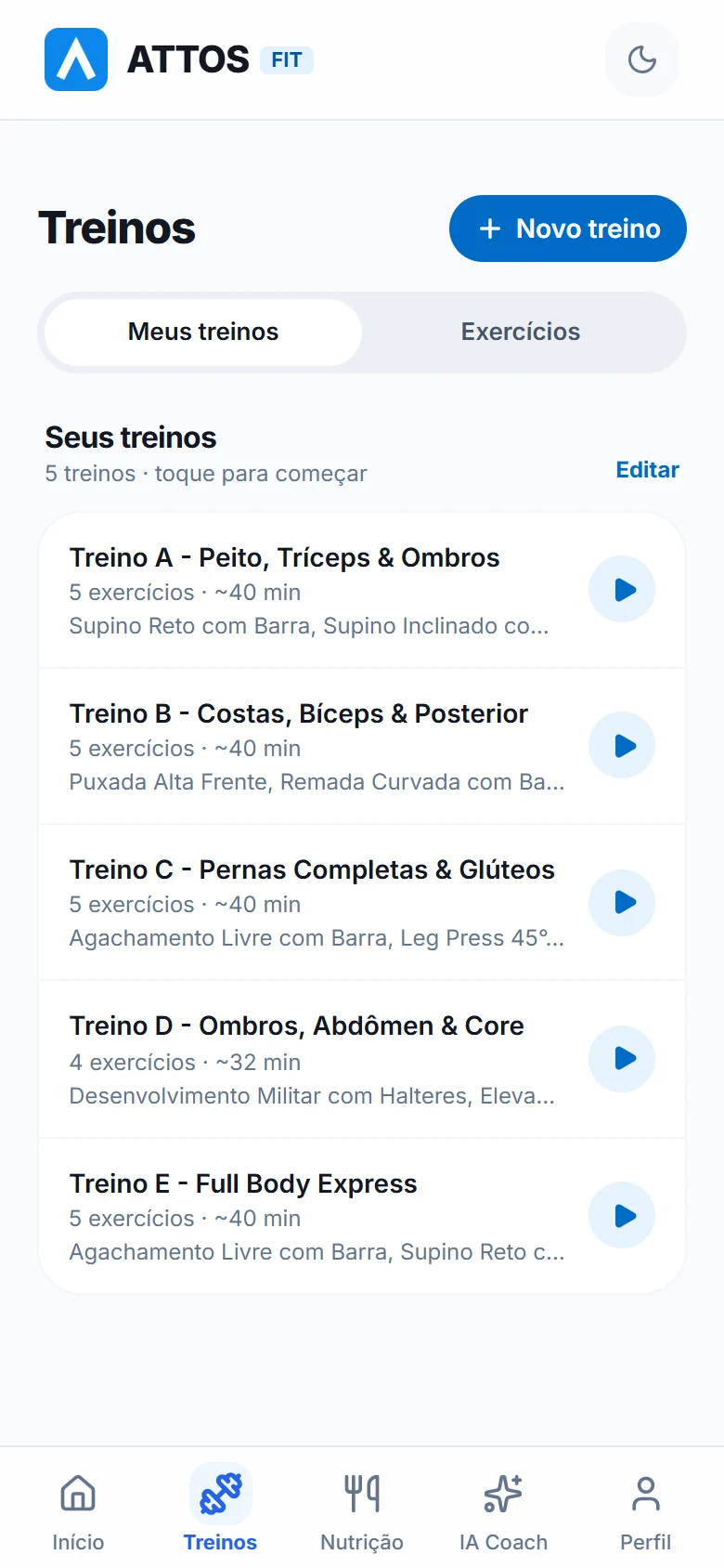 Treinos prontos no primeiro dia